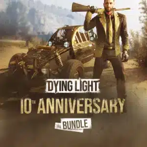 Dying Light Anniversary Collection